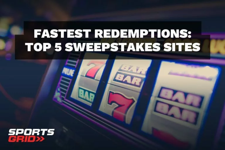 Fastest Redemptions: Top 5 Sweepstakes Sites