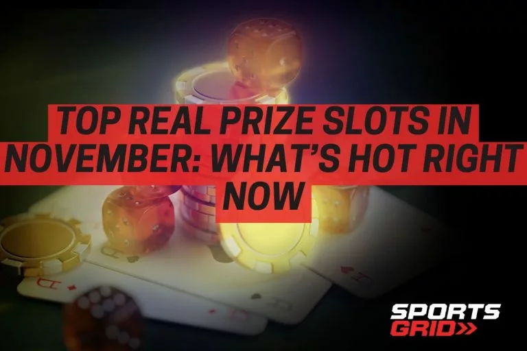 Top Real Prize Slots in September: WhatâÃÂÃÂs Hot Right Now