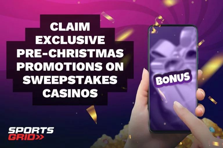 Claim Exclusive Pre-Christmas Promotions on Sweepstakes Casinos